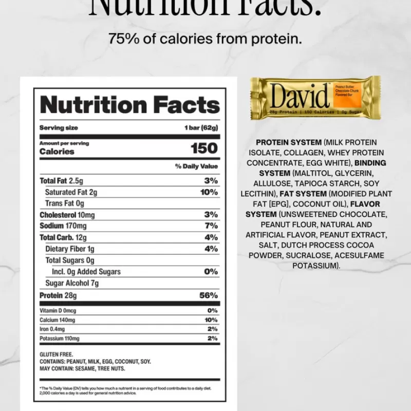 David Salted Peanut Butter Chocolate Chunk Flavored Protein Bar David Salted Peanut Butter Chocolate Chunk Flavored Protein Bar
