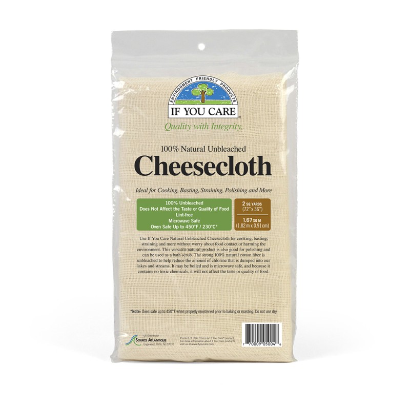 IF YOU CARE CHEESECLOTH IF YOU CARE CHEESECLOTH